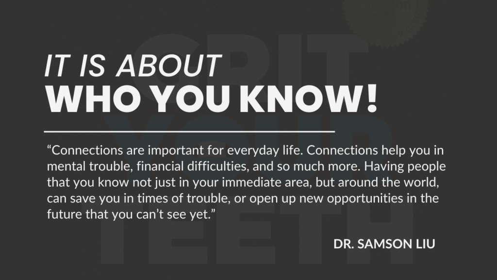 It is About Who You Know!